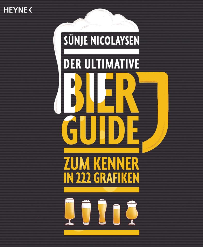 Produktbild: Der ultimative Bier-Guide | Sünje Nicolaysen