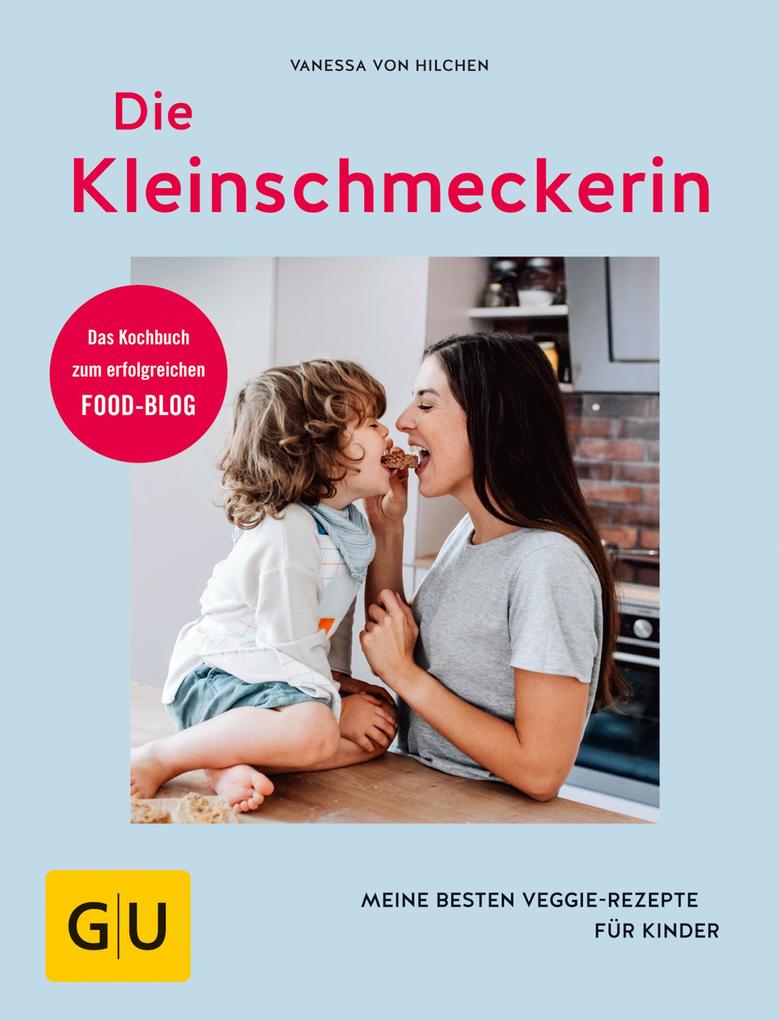 Produktbild: Die Kleinschmeckerin | Vanessa von Hilchen