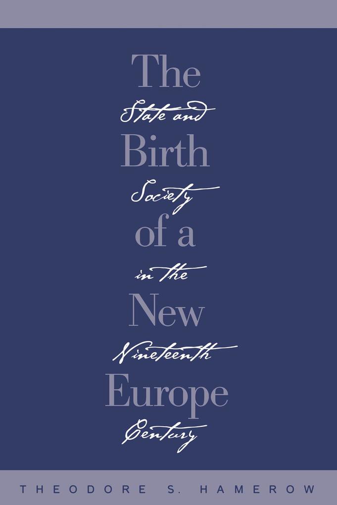 Produktbild: The Birth of a New Europe | Theodore S. Hamerow