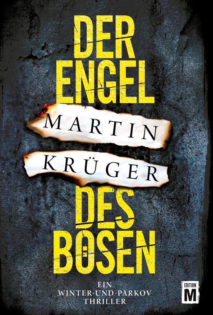 Produktbild: Der Engel des Bösen | Martin Krüger