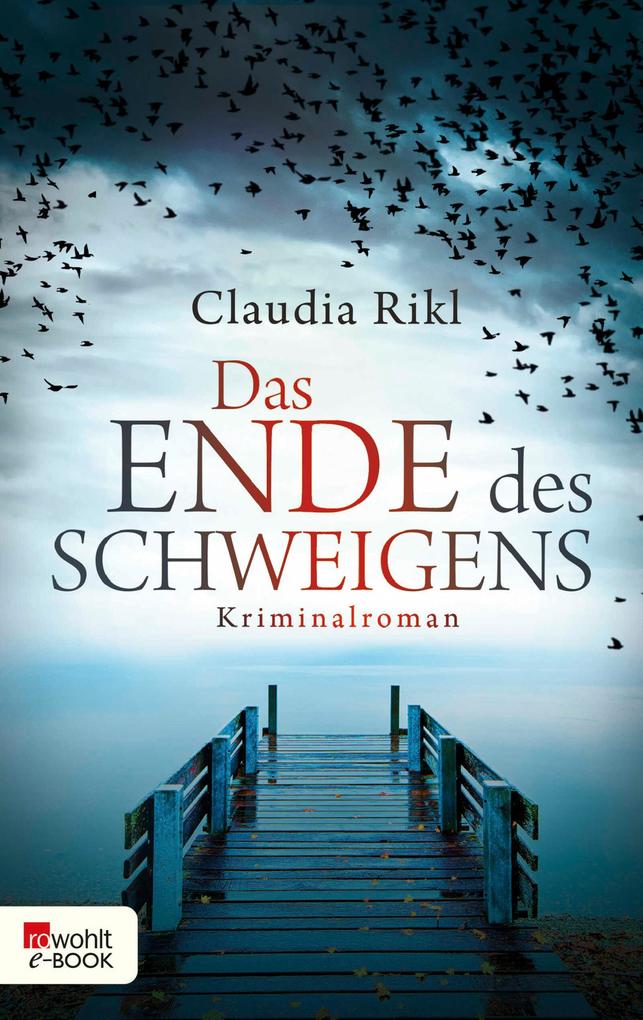 Produktbild: Das Ende des Schweigens | Claudia Rikl