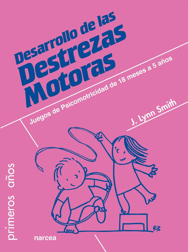 Produktbild: Desarrollo de las Destrezas Motoras | J. Lynn Smith