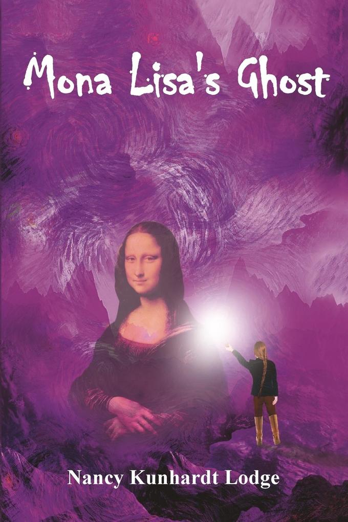 Produktbild: Mona Lisa's Ghost | Nancy Kunhardt Lodge