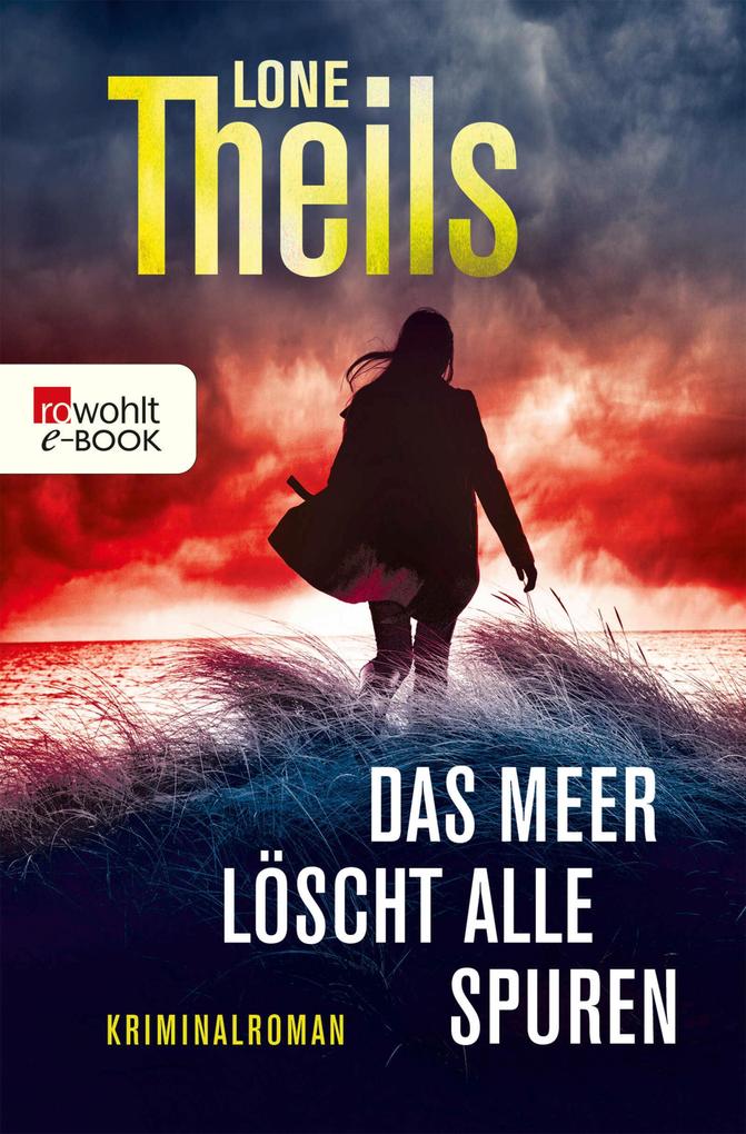 Produktbild: Das Meer löscht alle Spuren | Lone Theils