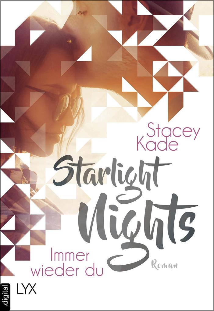 Produktbild: Starlight Nights - Immer wieder du | Stacey Kade