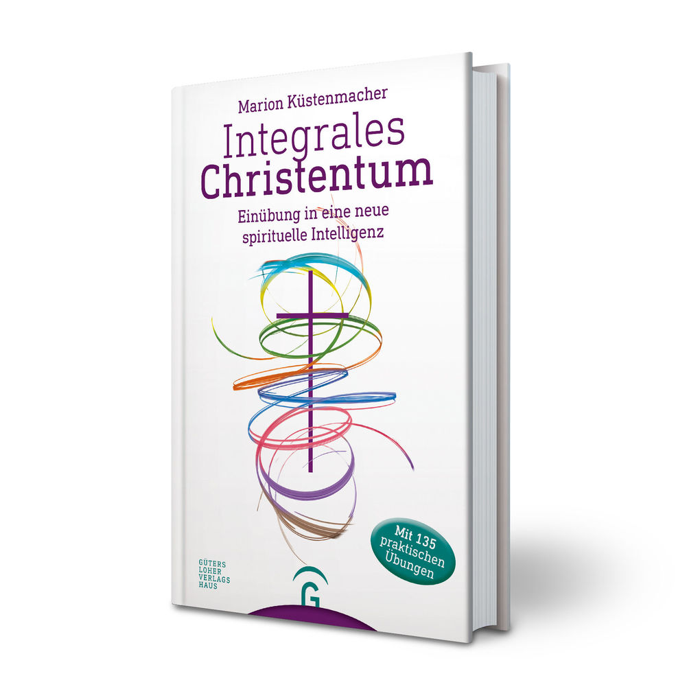 Weitere Ansicht: Integrales Christentum | Marion Küstenmacher