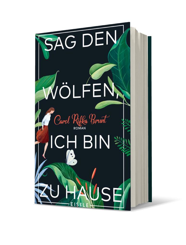 Weitere Ansicht: Sag den Wölfen, ich bin zu Hause | Carol Rifka Brunt