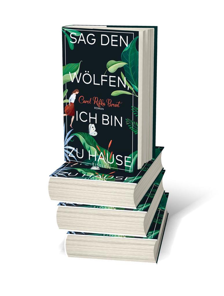 Weitere Ansicht: Sag den Wölfen, ich bin zu Hause | Carol Rifka Brunt