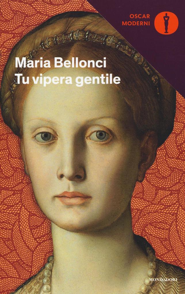 Produktbild: Tu vipera gentile | Maria Bellonci