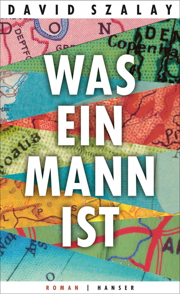 Produktbild: Was ein Mann ist | David Szalay