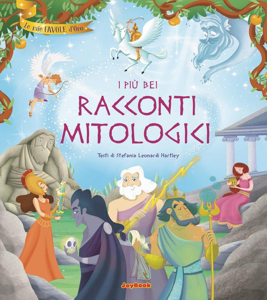 Produktbild: I più bei racconti mitologici | Stefania Leonardi Hartley