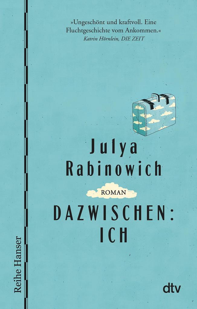 Produktbild: Dazwischen: Ich | Julya Rabinowich