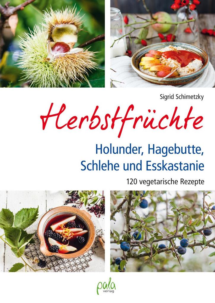 Produktbild: Herbstfrüchte | Sigrid Schimetzky