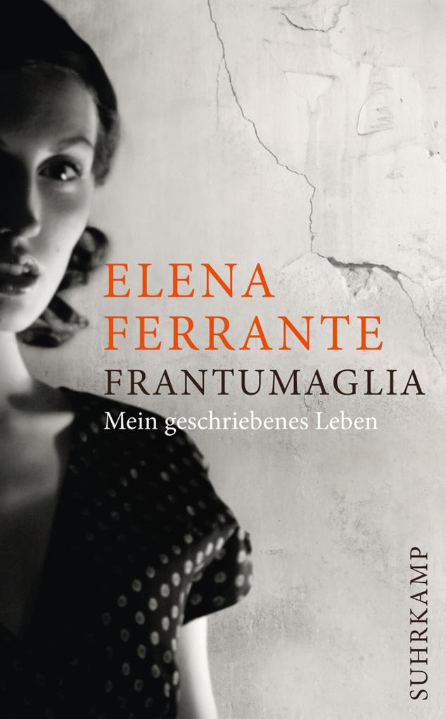 Produktbild: Frantumaglia | Elena Ferrante