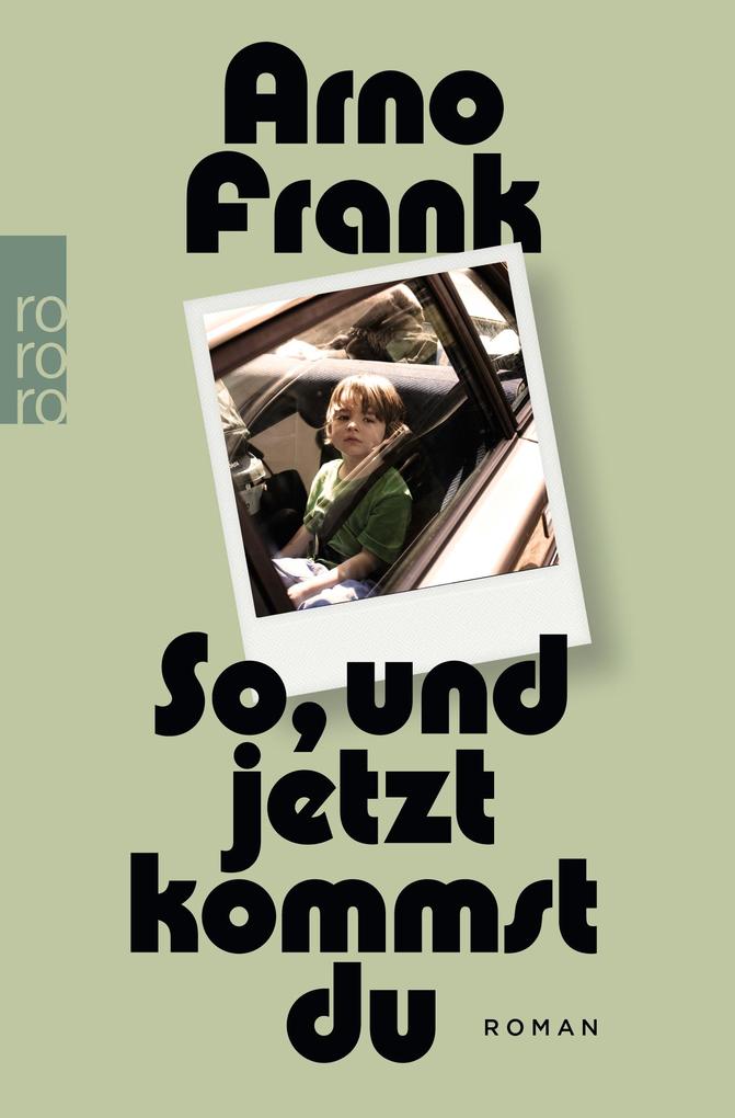 Produktbild: So, und jetzt kommst du | Arno Frank