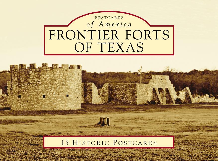 Produktbild: Frontier Forts of Texas | Bill O'Neal
