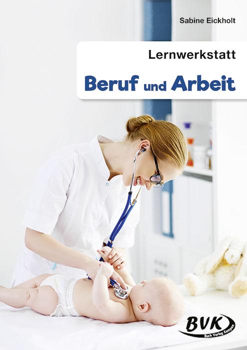 Produktbild: Lernwerkstatt Beruf und Arbeit | Sabine Eickholt