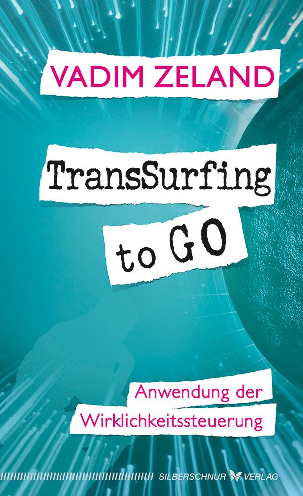 Produktbild: TransSurfing to go | Vadim Zeland