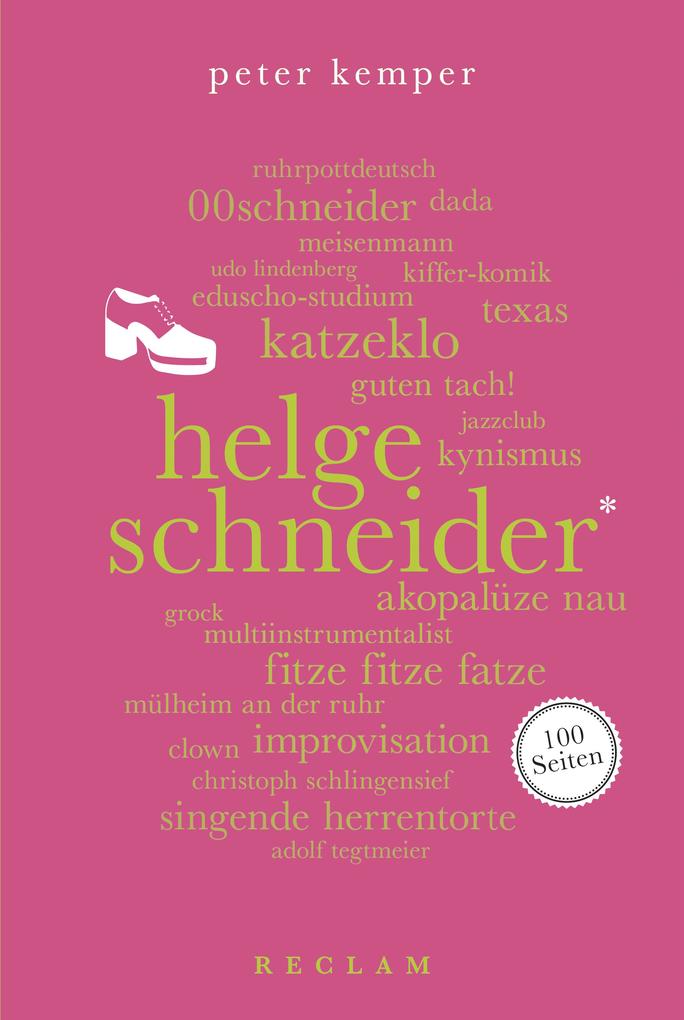 Produktbild: Helge Schneider. 100 Seiten | Peter Kemper