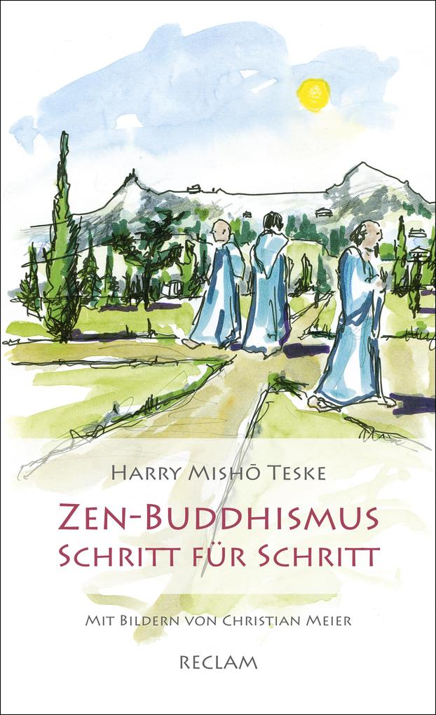 Produktbild: Zen-Buddhismus Schritt für Schritt | Harry Misho Teske