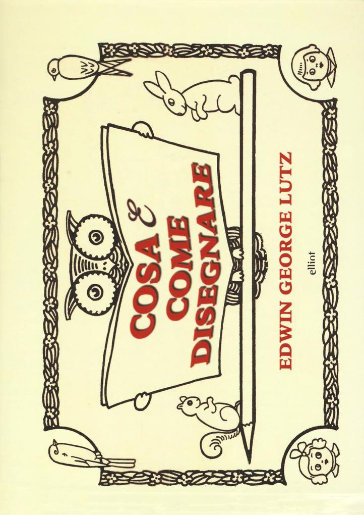 Produktbild: Cosa & come disegnare | George Edwin Lutz