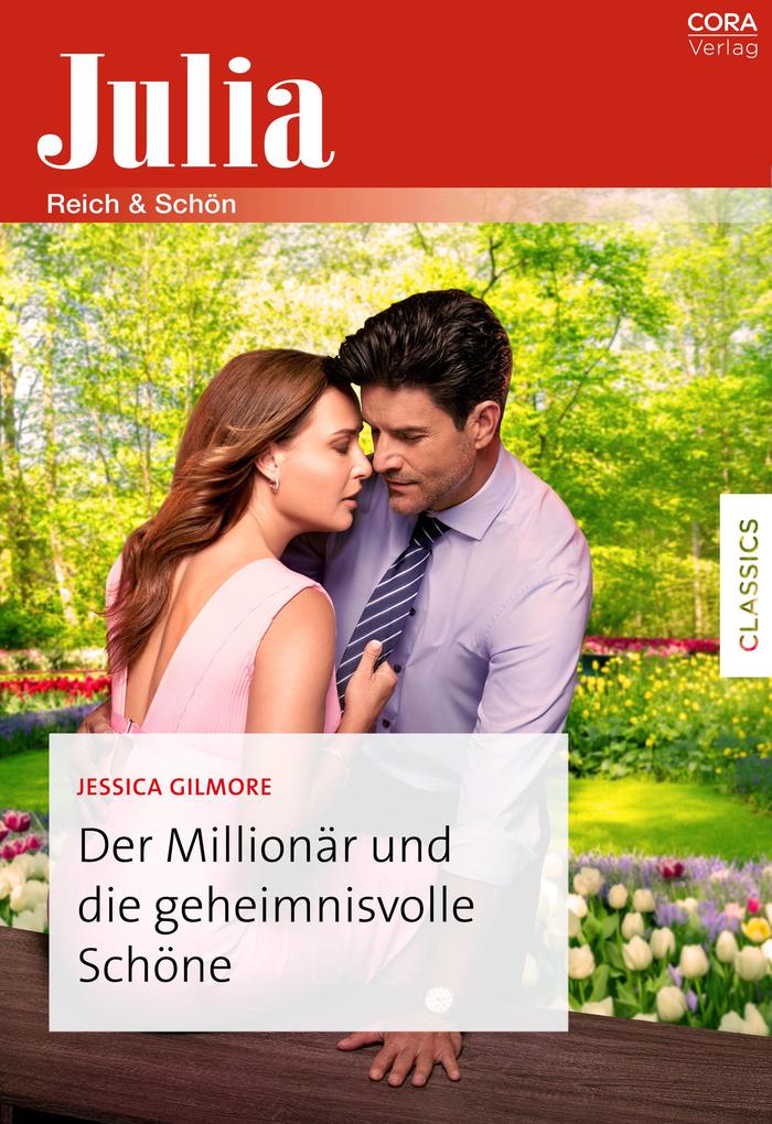 Produktbild: Der Millionär und die geheimnisvolle Schöne | Jessica Gilmore
