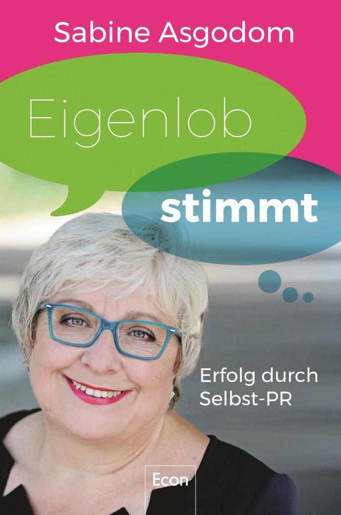 Produktbild: Eigenlob stimmt | Sabine Asgodom