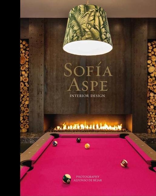 Sofía Aspe: Interior Design als Buch (gebunden)