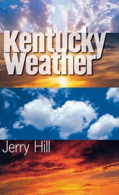 Produktbild: Kentucky Weather | Jerry Hill
