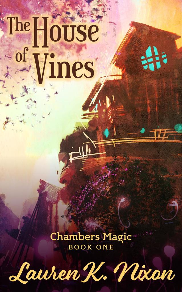 Produktbild: The House of Vines | Lauren K Nixon