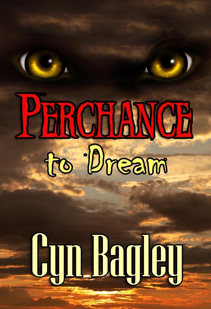 Produktbild: Perchance to Dream | Cyn Bagley