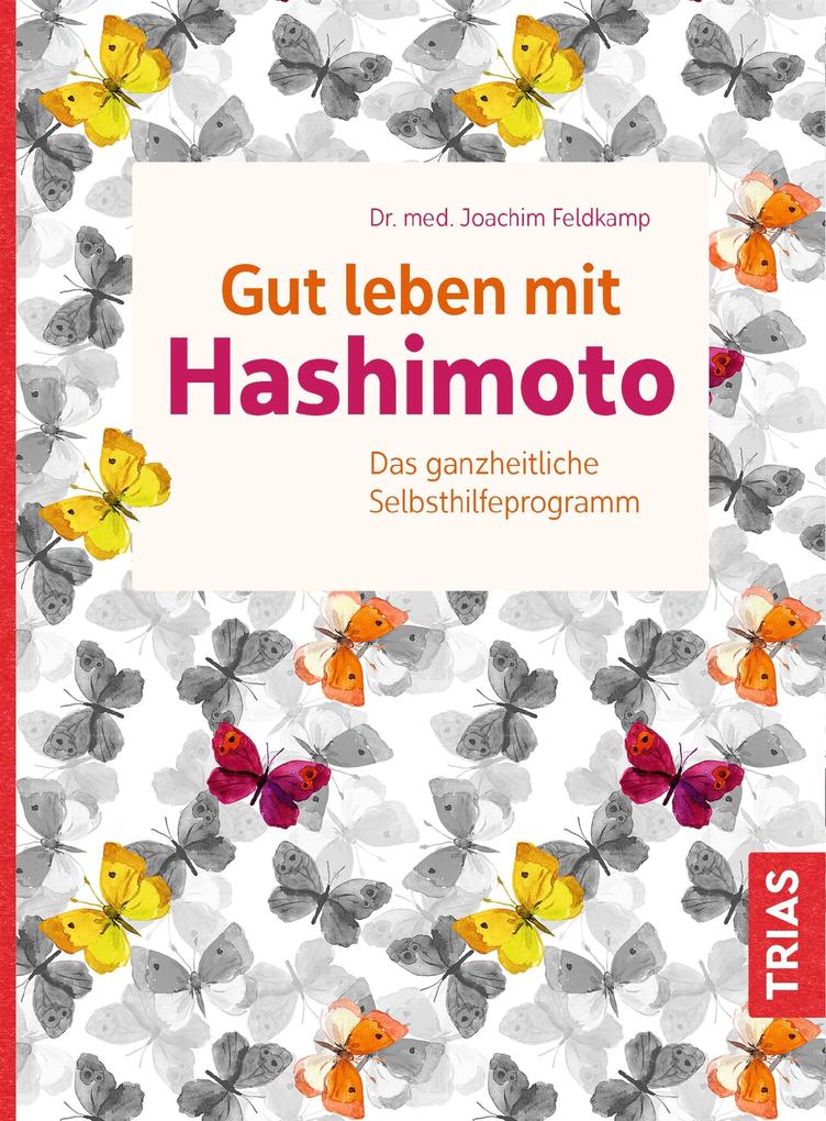 Produktbild: Gut leben mit Hashimoto | Joachim Feldkamp