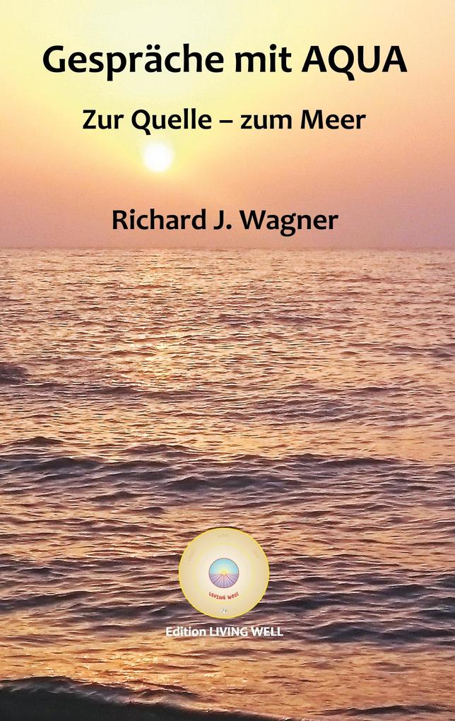 Produktbild: Gespräche mit AQUA | Richard J. Wagner