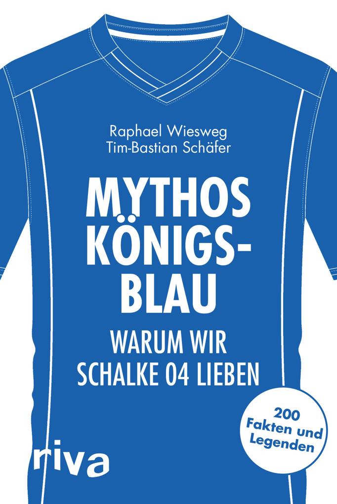Produktbild: Mythos Königsblau | Raphael Wiesweg, Tim-Bastian Schäfer