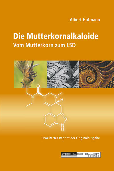 Produktbild: Die Mutterkornalkaloide | Albert Hofmann