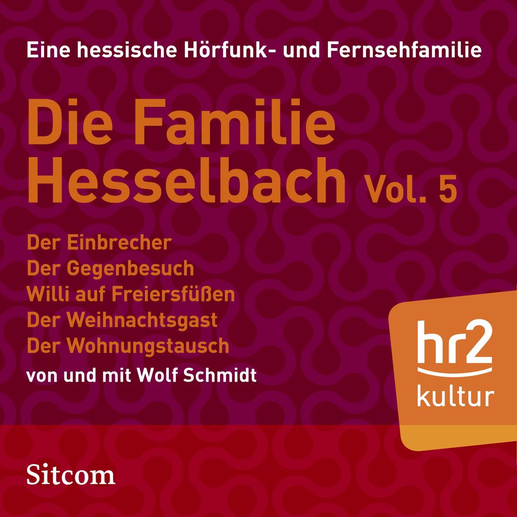 Produktbild: Die Familie Hesselbach - Vol. V | Wolf Schmidt