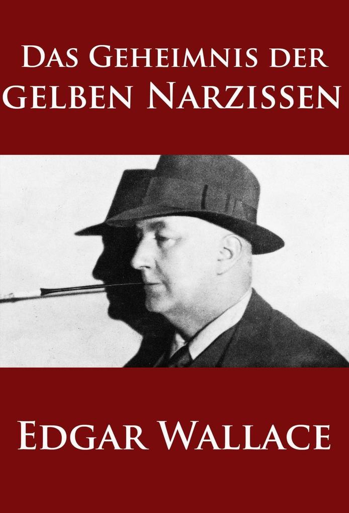 Produktbild: Das Geheimnis der gelben Narzissen | Edgar Wallace