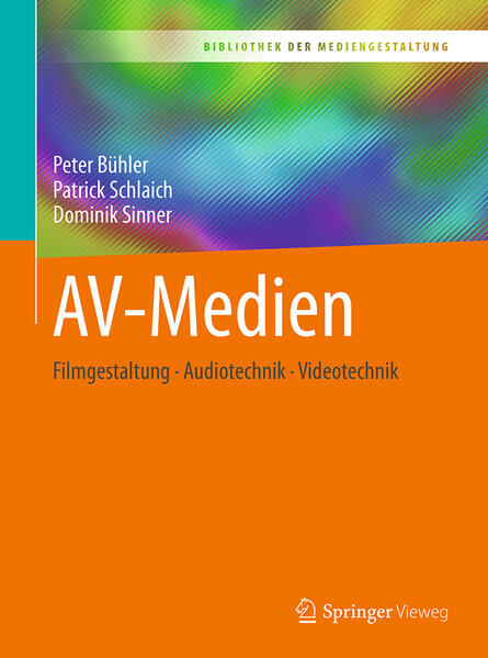Produktbild: AV-Medien | Peter Bühler, Patrick Schlaich, Dominik Sinner