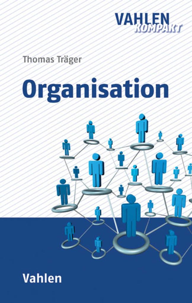 Produktbild: Organisation | Thomas Träger