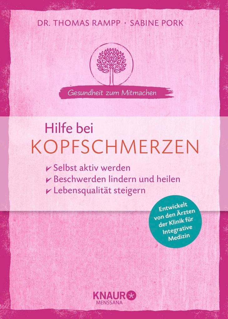 Produktbild: Hilfe bei Kopfschmerzen | Thomas Rampp, Sabine Pork