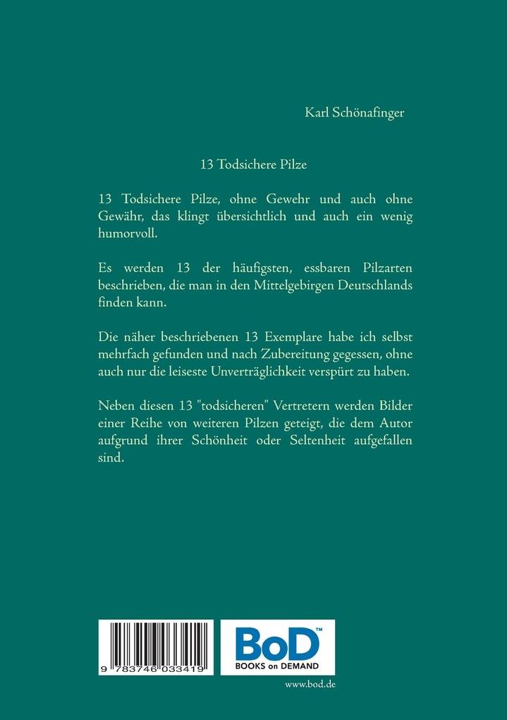 Weitere Ansicht: 13 Todsichere Pilze | Karl Schönafinger