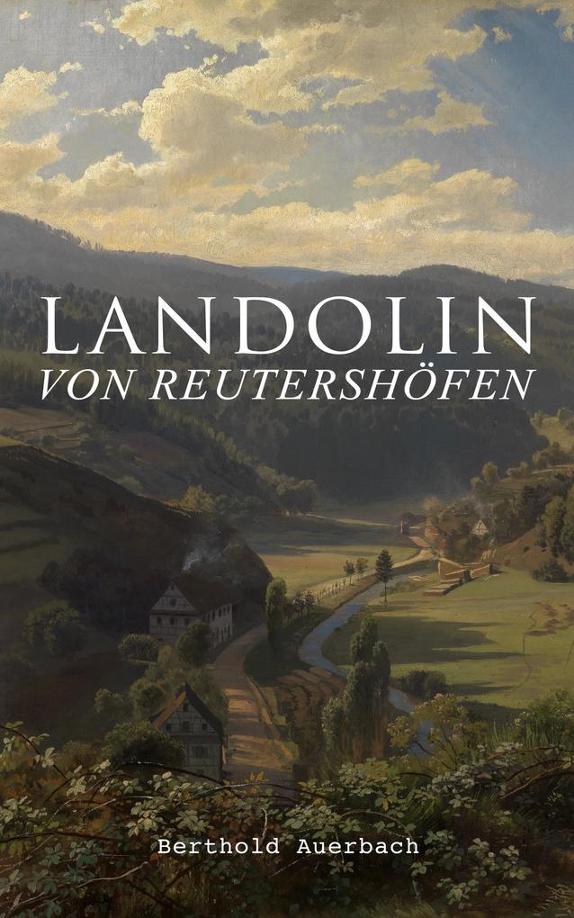 Produktbild: Landolin von Reutershöfen | Berthold Auerbach