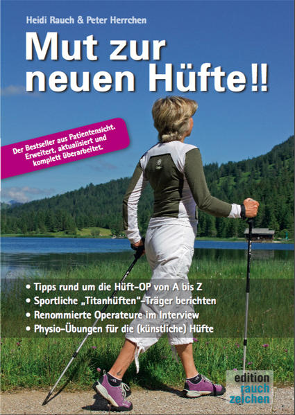 Produktbild: Mut zur neuen Hüfte!! - Neuauflage | Heidi Rauch, Peter Herrchen
