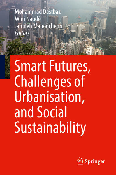 Produktbild: Smart Futures, Challenges of Urbanisation, and Social Sustainability