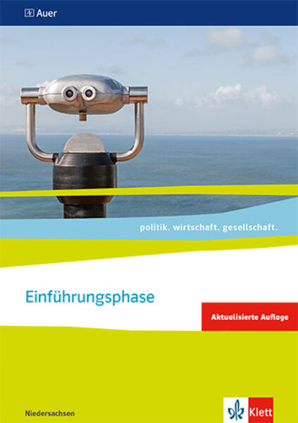 Produktbild: politik. wirtschaft. gesellschaft. Themenheft Einführungsphase. Ausgabe Niedersachsen ab 2018