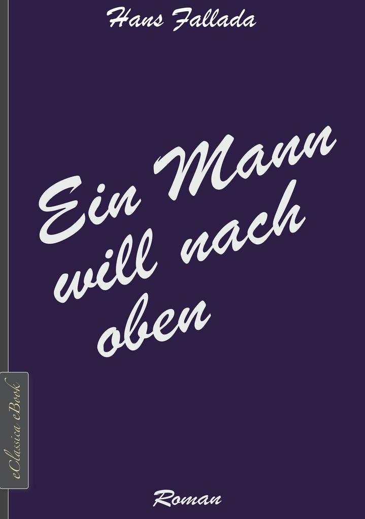Produktbild: Ein Mann will nach oben | Hans Fallada
