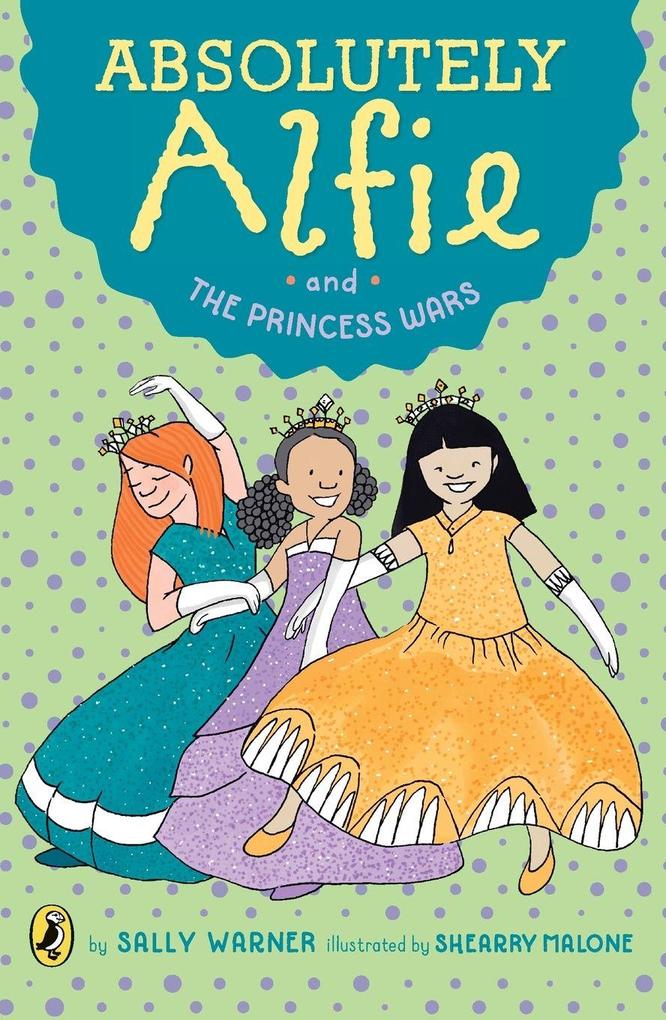 Produktbild: Absolutely Alfie and The Princess Wars | Sally Warner