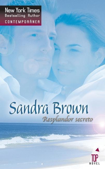 Produktbild: Resplandor secreto | Sandra Brown