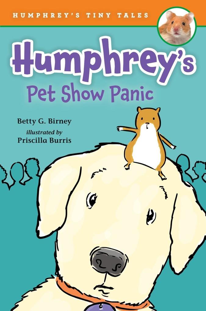 Produktbild: Humphrey's Pet Show Panic | Betty G. Birney