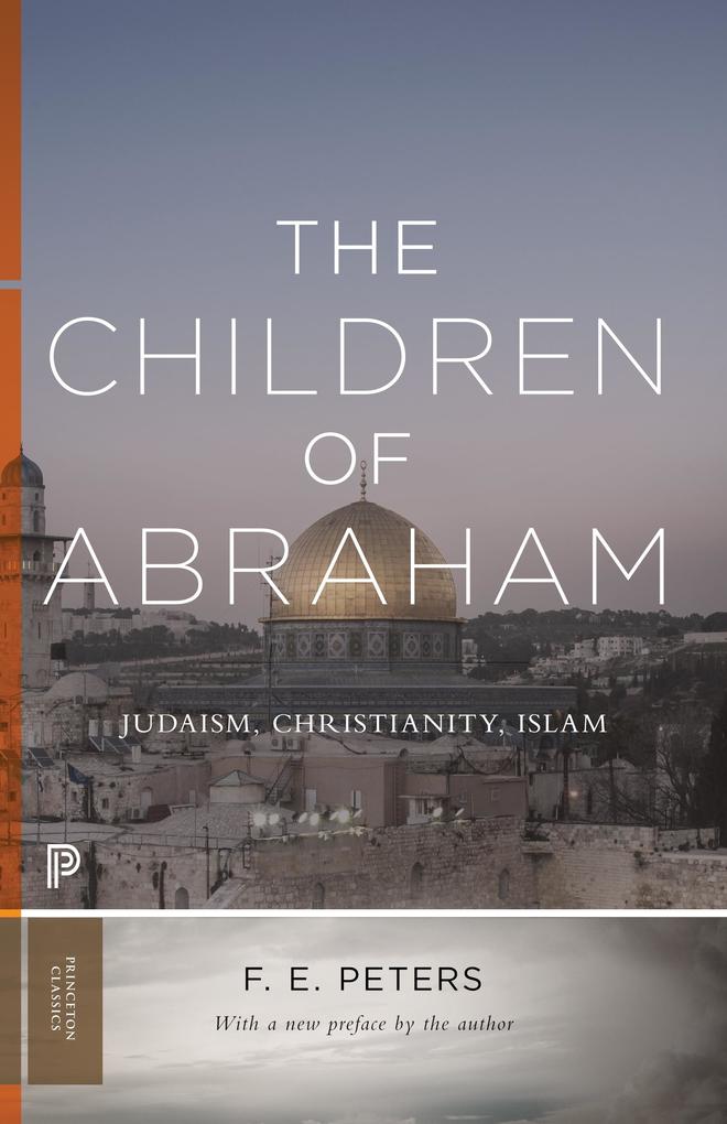 Produktbild: The Children of Abraham | Francis Edward Peters
